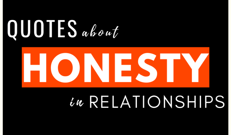 Quotes about Honesty in Relationships